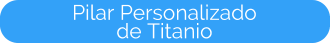 botón-servicios-pilar-personalizado-de-titanio botón-servicios-pilar-personalizado-de-titanio